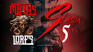 Myth and Lores: Season Five – The Dark Lore of Anime and Games from Berserk to Dark Souls