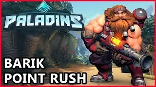 Paladins Barik Gameplay - Point Rush Barik Build - Paladins Gameplay Barik Guide