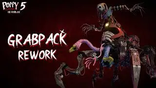 Poppy Playtime Chapter 5 (Roblox) — Grabpack Rework Update is Available NOW!