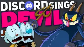 DISCORD Sings DEVIL - CG5
