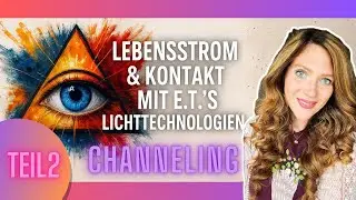 Part 2) My experience report with E.T.’s 💎The new lifestream and the Crystal Earth 💎CHANNELING