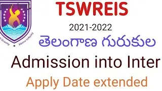 TSWREIS APPLICATION DATE EXTENDED || 2021-2022||