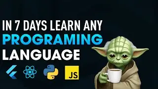 Master Any Programming Language in 7 Days: Ultimate Guide for Beginners