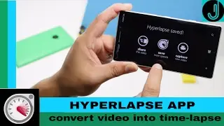 CONVERT VIDEO IN TO TIME LAPSE VIDEO|EASY|APP|HYPERLAPSE|BE A PRO|