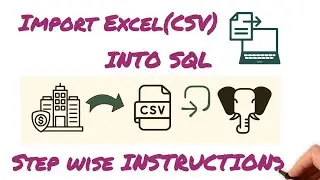 📥 How to Import Excel Files (CSV) into SQL?