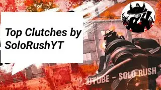 Top Clutches by @SoloRush03