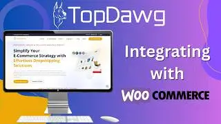 TopDawg - How to integrate with Woocommerce