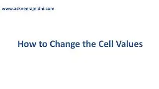 Visual Basic for Application (VBA) for Beginners- Part 2 of 3 How to Change the Cell Value