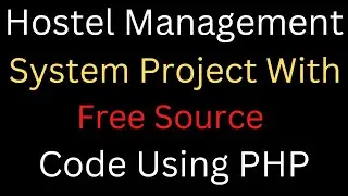 Hostel Management System Project With Free Source Code using PHP
