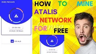 HOW TO MINE ATALIS NETWORK FOR FREE