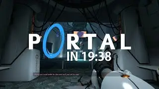 Portal Speedrun - Glitchless in 19:38