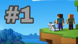 [Прохождение] майнкрафт на сложном #1