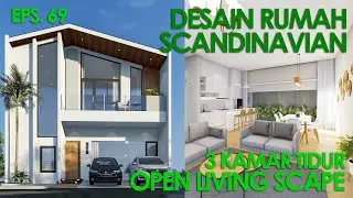 (EPS.69) design rumah scandinavian 3 kamar tidur, Ibu Mira, Tangerang, Banten | open living space