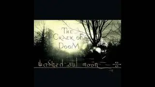 The Crack Of Doom - A Pale Moon