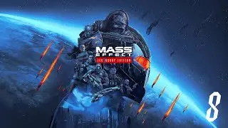 Mass Effect 3 [#8] - Старые друзья и новые знакомства