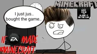 What If EA made Minecraft..