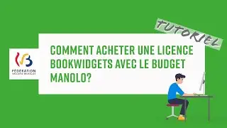 Comment acheter une licence BookWidgets avec le budget Manolo?