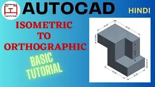 Isometric To Orthographic Basic Tutorial ||Projection Drawing AutoCAD 2010||#Engg.Pathshala