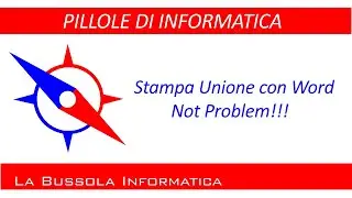 Stampa unione con Word: NOT PROBLEM