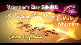 Valentine's Day ASMR | Tingling Love Poem & Male Whispers