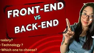 Front End vs Back End Developer | Salary Comparison | Which one is good for you? Web Development