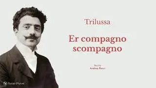 Er compagno scompagno di Trilussa