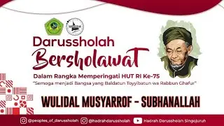 WULLIDAL MUSYARROF + SUBHANALLAH - Peringatan Hut RI 2020
