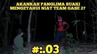 🔴PANGLIMA SUAKI MENGETES SATU PERSATU TEAM GASE 2