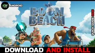 How to Install Boom Beach on Android Easily | 2025 Tutorial