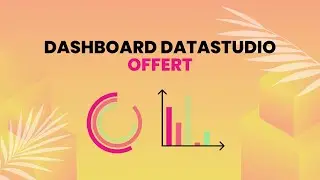 Dashboard DataStudio pour Google Ads (+ template)