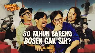 VINCENT DESTA PERNAH JADI MODEL VIDEO KLIP GIGI SHOOTING SAMPE PAGI DIBAYAR 100RIBU? CK CK CK..