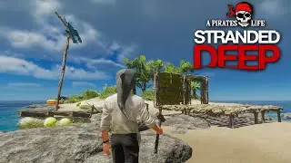 Starting My Stranded Deep Base Build But I Need A Raft!