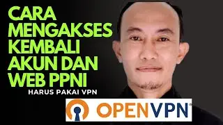 HOW TO ACTIVATE VPN TO ACCESS PPNI WEBSITE, MEMBER ACCOUNT AND PPNI ADMIN ACCOUNT