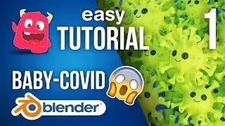 Blender 2.82 tutorial | Baby-Covid :0 | Part 1/2 | Model