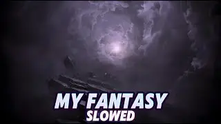 ◉ TECHNO | MY FANTASY [Slowed] - HI-LO & MADDIX
