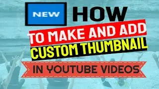 🆕How To Make and Add Custom Thumbnails In YouTube Videos 2020 : Using Picsart app