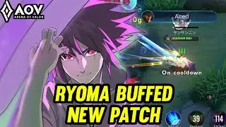 AOV : RYOMA GAMEPLAY | BUFFED NEW PATCH - ARENA OF VALOR LIÊNQUÂNMOBILE ROV