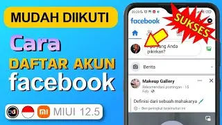 Cara Daftar Facebook Baru | Langkah-langkah Bikin Akun FB untuk Pemula