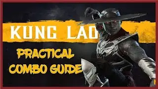 Mortal Kombat 11|| Kung lao-Lotus FIst/Hat trick-Combo Guide