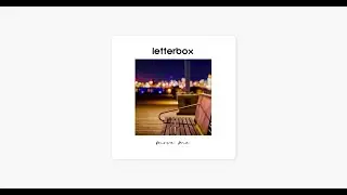 Letterbox - Move Me [Studio Video]