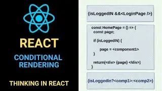 React Tutorial: What is conditional Rendering in React? | Writing conditionals logic in JSX