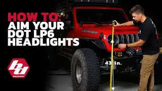 How To Aim Your Headlights | Baja Designs DOT LP6 Jeep Wrangler JL