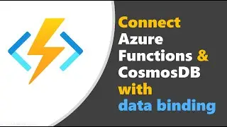 Connect  Part 1:  Azure Functions CRUD API connected to CosmosDB