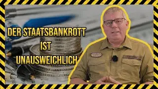 Der Staatsbankrott ist unausweichlich | 7. Folge | Carsten Bothe