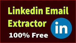 Linkedin Email Extractor | How To Find Email Address From Linkedin | Extract Linkedin Email