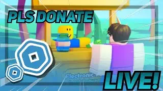 Pls Donate Live Stream | Giving Away Robux To Viewers!! | 800+ Robux!