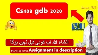 cs408 gdb solution in hindi 2020 | HINDI BY NAUMAN MALIK |