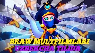 BRAWL STARS MULTFILMLARI UZBEKCHA TILIDA