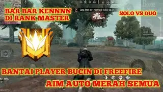 SOLO VS DUO BANTAI SEMUA PLAYER BUCIN DI FREEFIRE MAX - GARENA FREEFIRE