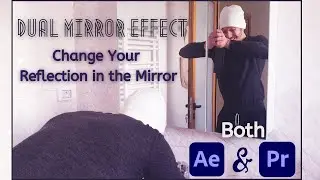 How to Create the DUAL MIRROR Effect (After Effects & Premiere Pro)